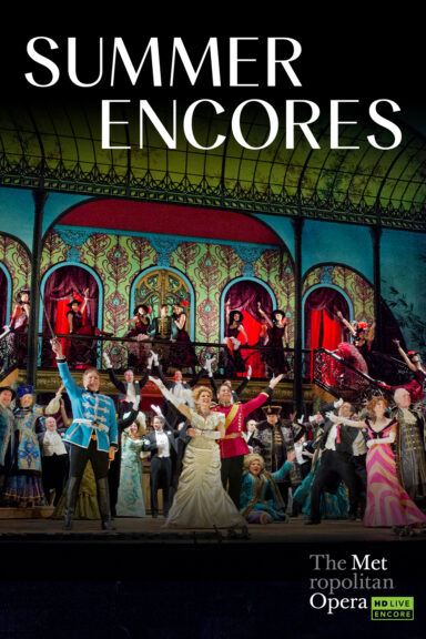 The Met: Live in HD Summer Encores